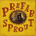 Prefab Sprout: A Collection