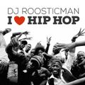 80 Hip Hop & Roosticman