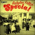 Babylon Fallin' Special
