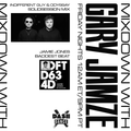 Mixdown w/ Gary Jamze 4/29/22- Indifferent Guy & ODYSSAY SolidSession Mix, Jamie Jones Baddest Beat