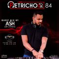 Petrichor 84 guest mix by ASH (Sri Lanka)