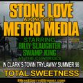 STONE LOVE LS METRO MEDIA IN CLARKS TOWN SUMMER 1998