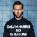CALVIN HARRIS MIX Mixed by DJ SONE