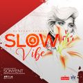 Slow Vibe 4 - SonyEnt