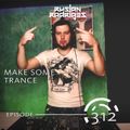 Make Some Trance 312 (Radio Show)