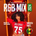 R&B Mix 2024 - Smooth Vibes
