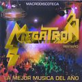 Megatron - La Mejor Musica Del Año (1994)