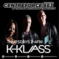 K Klass Radio Show - 883 Centreforceradio 03-11-22.mp3