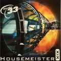Studio 33 - Housemeister 19 .
