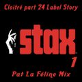 Cloitré part 24 Label Story Stax records 1