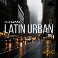 Latin Urban Mix Vol. 02 mixed by DJ GIAN