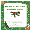 The Festive Fifty 2019 25/12/19 (Complete)