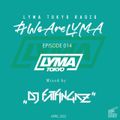 LYMA Tokyo Radio Episode 014 with DJ Fatfingaz