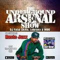 The Underground Arsenal Show with Special Guest Ruste Juxx