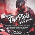 @DJBandaUK - Urban Top Picks - R&B / UK Hip Hop / Afro Beats
