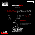 The House Connection #022, Live on MyHouseRadio (April 09, 2020)