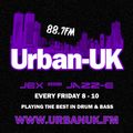 Urban UK: Jex b2b Jazz-E [8PM -10PM EVERY FRIDAY][17.6.16]