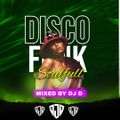 DJ D Sweet Soul Funk & Disco 2023