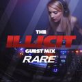 Illicit Guest Mix - RARE