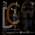 Disco Class Radio RP.312 Presented by Dj Archiebold 13 Oct 2023 Inliner] Underground Ep live