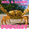 Neil & Debbie (aka NDebz) Podcast 147/263.5 ‘ Crabs ‘ - (Music version) 080820