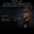 Pop up birthday celebration for Reggie C w/ Mike Dunn & Gene Hunt