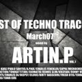 BEST OF TECHNO TRACKS / March2017 Mixed by Artin.P