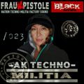 Black-series podcast Frau M. pistole dj & moreno_flamas NTCM m.s Nation TECNNO militia 023 factory