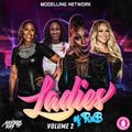 Mista Bibs & Modelling Network - Ladies Of R&B Volume 2