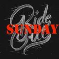 Sunday Ride Out 7-17-2017