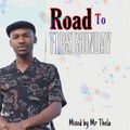 Mr Thela - Road To F1RSTSUNDAY (Mixtape)