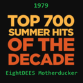 $XM 7Os on 7 Top 7OO Summer Hits of the Decade:  Top 7O of 1979