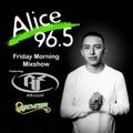 DJ AF - Alice 96.5 Friday Mix
