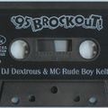Dextrous & Rude Boy Keith Live @ Brockout in Chicago on February 11th, 1995 part 2