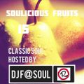Soulicious Fruits #15 by DJ F@SOUL