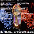 DJ Piazza - 50's 60's Megamix
