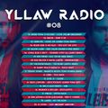 Yllaw Radio by Adrien Toma - Episode 08