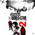 Various Artists-Soundtrack To World Star Hip Hop 2 [Full Mixtape Download Link In Description]