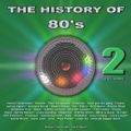 The History Of 80's Vol.2