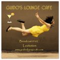 Guido's Lounge Cafe Broadcast 0162 Levitation (20150410)