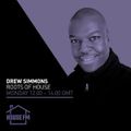 Drew Simmons - Roots of House 17 August 2020