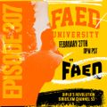 FAED University Episode 307 featuring Five and Eric Dlux