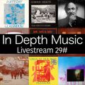In Depth Music Livestream 29# (13-10-2020)