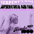 Serpent's Kiss: Supernatural Acid Folk mix by Ursula 1000
