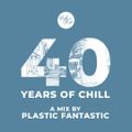 Café del Mar: 40 Years of Chill · Mix #5 by Plastic Fantastic