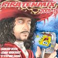 Stephan Guske en Johan Verboeket De Piratenmix 2005 Volume 1