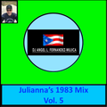 Julianna's 1983 Mix 5
