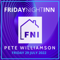 Friday Night Inn: 2nd Birthday Vinyl Set - 29 July 2022
