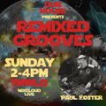 Remixed Grooves with Paul Foster on TMWLO - 14th March 2021