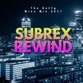 Subrex Rewind- The Dutty Wine mix